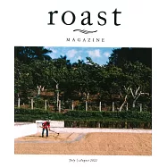 roast MAGAZINE 7-8月號/2022