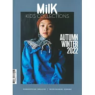 Milk KID&rsquo;S COLLECTIONS 秋冬號/2022