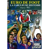 GENERATION SPORT： EURO DE FOOT LA FABULEUSE.. 第1期