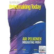 Printmaking TODAY 夏季號/2024