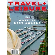 TRAVEL + LEISURE 8月號/2024