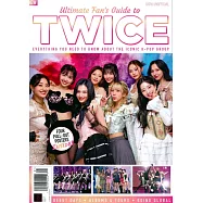 Ultimate Fan&rsquo;s Guide to TWICE Issue 01