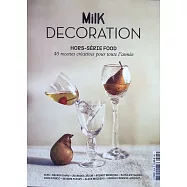 Milk DECORATION 法文版 HORS-SERIE 第15期