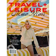 TRAVEL + LEISURE 3月號/2025
