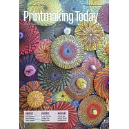 Printmaking TODAY 春季號/2025