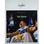 GLORY magazine 第11期: 聖馬利諾