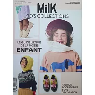 Milk KID&rsquo;S COLLECTIONS 秋冬號/2025