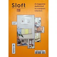 Sloft 第8期：城市私宅