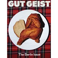 GUT GEIST 創刊號：柏林經典食堂的靈魂巡禮