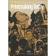 Printmaking TODAY 第35卷第137期 春季號/2026