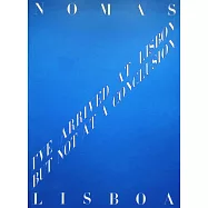 NOMAS magazine 第22期：Lisbon 里斯本