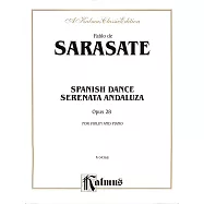 薩拉沙特：西班牙舞曲(安達魯西亞幻想曲)Op.28