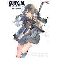 GUN&GIRL ILLUSTRATED插畫圖解專集：機關槍&PDW編