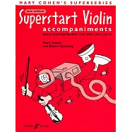 Superstart 小提琴初級教材─鋼琴伴奏譜與小提琴第二聲部重奏樂譜