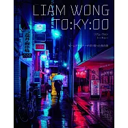 LIAM WONG利安‧王攝影寫真集：TO：KY：OO