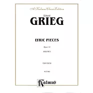 葛利格：鋼琴抒情小品樂譜 Op.12 (Kalmus版)