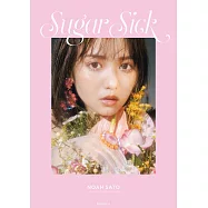 佐藤Noah 1st美麗寫真專集：Sugar Sick
