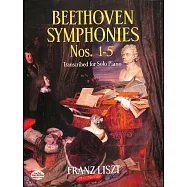 李斯特：貝多芬1-5號交響曲 鋼琴獨奏樂譜