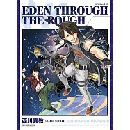 EDENS ZERO伊甸星原 OP「Eden through the rough」/西川貴教 期間盤