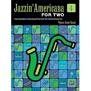 美國爵士鋼琴二重奏 第4冊 (中高級-高級)