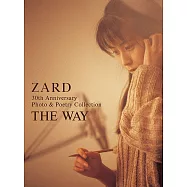ZARD 30週年紀念寫真&詞集精選：THE WAY