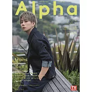 TV GUIDE明星特寫專集Alpha EPISODE QQ：北山宏光(町田啓太訪談)