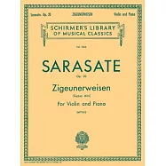 薩拉沙特：流浪者之歌 Op.20 小提琴與鋼琴伴奏樂譜附小提琴獨奏譜 (Schirmer版)