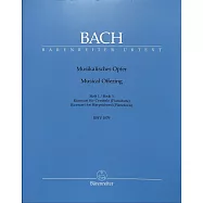 巴哈： C小調 音樂的奉獻 BWV1079 第1冊