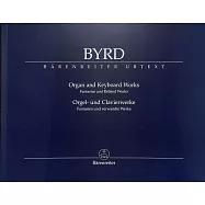 威廉&middot;拜爾德作曲集 幻想曲及相關作品 管風琴與鍵盤樂器樂譜