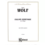 沃爾夫：G大調義大利小夜曲 弦樂四重奏 (Kalmus版)