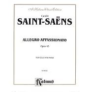 聖桑斯："熱情的快板" 作品43 大提琴與鋼琴伴奏樂譜 附大提琴獨奏譜 (Kalmus版)