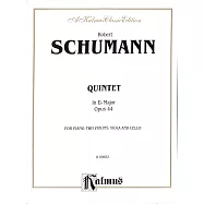 舒曼：E大調鋼琴五重奏 作品44 鋼琴五重奏樂譜附分譜(Kalmus版)