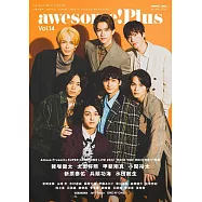 awesome!Plus日本明星電影情報專集 Vol.14：豬塚健太×太田將熙×甲斐翔真×小關裕太×新原泰佑×兵頭功海×水田航生