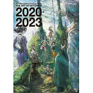OCTOPATH TRAVELER歧路旅人遊戲公式畫集 2020-2023