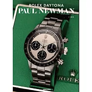 ROLEX DAYTONA PAUL NEWMAN錶款完全解析專集
