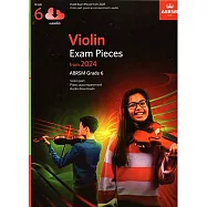 英國皇家 2024 小提琴考試指定曲含鋼琴伴奏譜 第6級(附線上音訊檔)