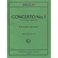 布魯赫：第1號G小調協奏曲 作品26 小提琴與鋼琴伴奏譜