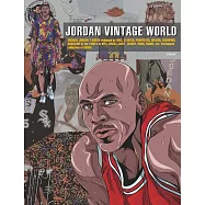 麥可‧喬丹復古商品完全解析專集