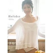 茅原實里出道20週年紀念寫真集：Holiday