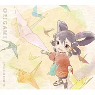 天穗之咲稻姬 ED「ORIGAMI」期間生産限定盤 Little Glee Monster