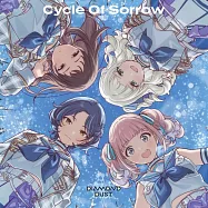Girls Band Cry 第11話插入歌「Cycle Of Sorrow」ダイヤモンドダスト
