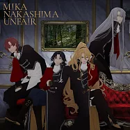 Delicoʼs Nursery OP「UNFAIR」期間生産限定盤 中島美嘉