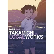 LO畫集3on4 TAKAMICHI LOCAL WORKS