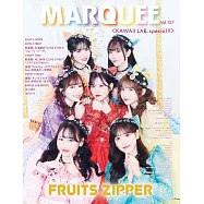 MARQUEE人氣女星情報特集 VOL.157：FRUITS ZIPPER