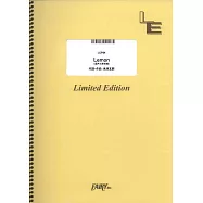 日劇「法醫女王」主題曲合唱&鋼琴譜：Lemon〈混聲三部合唱〉/米津玄師