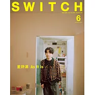 SWITCH影視文藝特寫Vol.43 NO.6：星野源