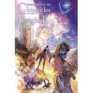 FINAL FANTASY XIV 光の回顧録 Chronicles of Light Volume II