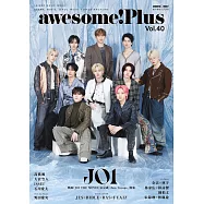 awesome!Plus日本明星電影情報專集 Vol.40：JO1