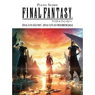 FINAL FANTASY鋼琴樂曲精選大全集：FINAL FANTASY 1987~Final Fantasy VII 重生 2024