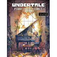 UNDERTALE遊戲樂曲鋼琴彈奏樂譜精選集 2
